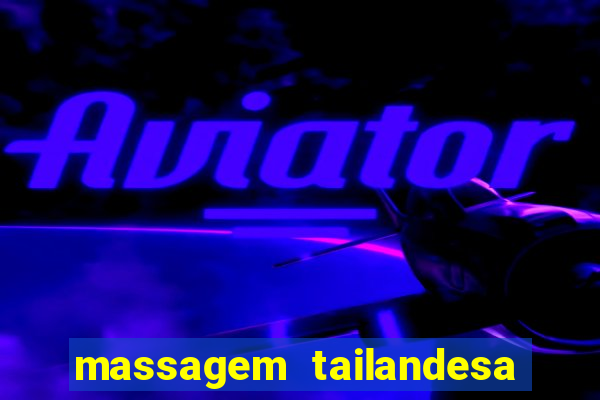 massagem tailandesa santos sp